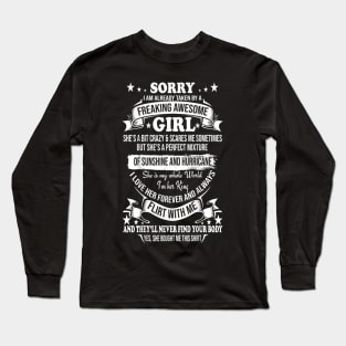 Sorry I Am Already Taken By Awesome Girl Valentine Day Long Sleeve T-Shirt